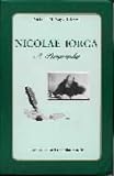 Cover of Nicolae Iorga by Nicholas M. Nagy-Talavera 9739809170
