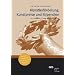 K�nstlerf�rderung, Kunstpreise und Stipendien: Ein Leitfaden f�r die F�rderung Bildender K�nstler: Ein Leitfaden f�r die F�rderung Bildender K�nstler inklusive europ�ische Kunstpreise und Stipendien