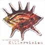 Killer Vision (Bonus CD)