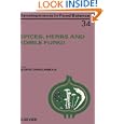 Spices, Herbs and Edible Fungi (Developments in Food Science) by  G. Charalambous