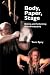Body, Paper, Stage: Writing and Performing Autoethnography (Qualitative Inquiry & Social Justice) Body, Paper, Stage: Writing and Performing Autoethnography (Qualitative Inquiry & Social Justice)