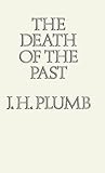The death of the past