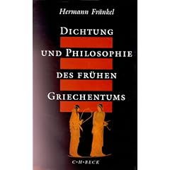 Dichtung und Philosophie des fr�hen Griechentums