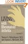 Living with Rheumatoid Arthritis (Johns Hopkins Health Book)