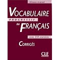 Vocabulaire progressif du fran�ais, niveau avanc� : Corrig�s