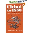 China to 1850: A Short History by Charles Hucker
