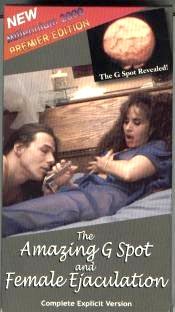 The Amazing G Spot and Female Ejaculation