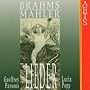 Lieder von Brahms und Mahler