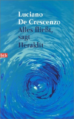 Alles flie�t, sagt Heraklit