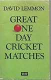 Great one-day cricket matches