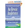 Au Revoir Angleterre: Making a Go of Moving Abroad