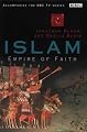 Islam: Empire of Faith