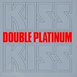 Double Platinum - Kiss