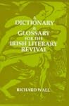 A Dictionary and Glossary for the Iri...