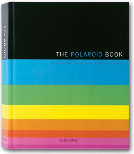 Produkt-Bild: Polaroid Book. Selections from the Polaroid Collections of Photography