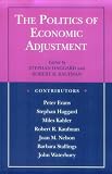 The Politics of Economic Adjustment