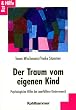 Der Traum vom eigenen Kind