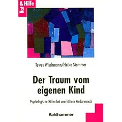 Der Traum vom eigenen Kind