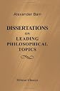Dissertations on Leading Philosophical Topics