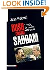 Bush contre Saddam