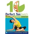 Perfect in Ten: Stretch - 10-minute workouts by 