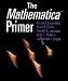 Books : The Mathematica Primer