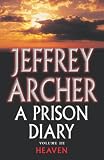 Prison Diary: Heaven v. 3
