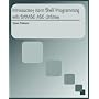 Introductory Korn Shell Programming With Sybase Utilities