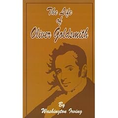 The Life of Oliver Goldsmith