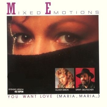 The Mixed Emotions - You Want Love (Maria, Maria) - Zortam Music