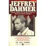 Jeffery Dahmer:  A Bizarre Journey into the Mind of America's Most Tormented Serial Killer