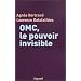 OMC, le pouvoir invisible