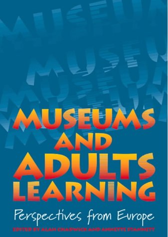 Museums and Adults Learning: Perspectives from Europe