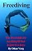 Freediving - The Essentials for reaching 65 feet in just two days