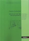 Abschied von der Vergangenheit? - Connie Schneider