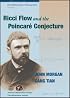 Ricci Flow and the Poincare Conjecture (Clay Mathematics Monographs)