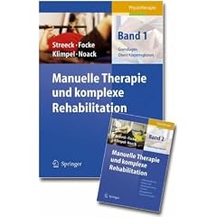 Manuelle Therapie und Komplexe Rehabilitation. Set: 1: Grundlagen, obere K�rperregionen. 2: Untere K�rperregionen