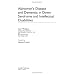 Alzheimer's Disease And Dementia in Down Syndrome And Intellectual Disabilities