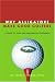 Book Why Alligators Make Good Golfers: A Guide to Thick Skin and Mental Toughness