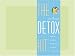 The Detox Kit: The Essential Home System to Cleanse Your Body, Clear Your Mind and Free Your Spirit The Detox Kit: The Essential Home System to Cleanse Your Body, Clear Your Mind and Free Your Spirit