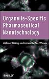 Organelle-Specific Pharmaceutical Nanotechnology