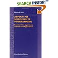 Aspects of Semidefinite Programming: Interior Point Algorithms... by  E. de Klerk