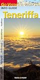 Go Vista Info Guide: Teneriffa - Izabella Gawin, Dieter Schulze