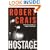 Hostage: A Novel