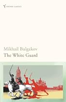 White Guard (Vintage Classics)