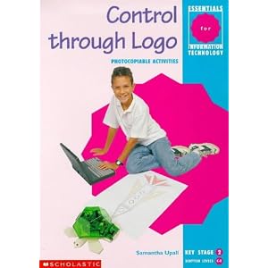 Control Through Logo: Key Stage 2 (Essentials for IT)