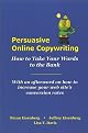 Persuasive Online Copywriting: How to Take Your Words to the Bank