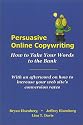 Persuasive Online Copywriting: How to Take Your Words to the Bank