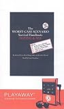 The Worst-Case Scenario Survival Handbook