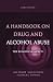 A Handbook on Drug and Alcohol Abuse: The Biomedical Aspects